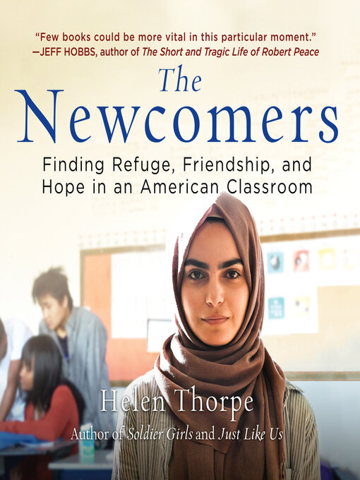 Title details for The Newcomers by Helen Thorpe - Available